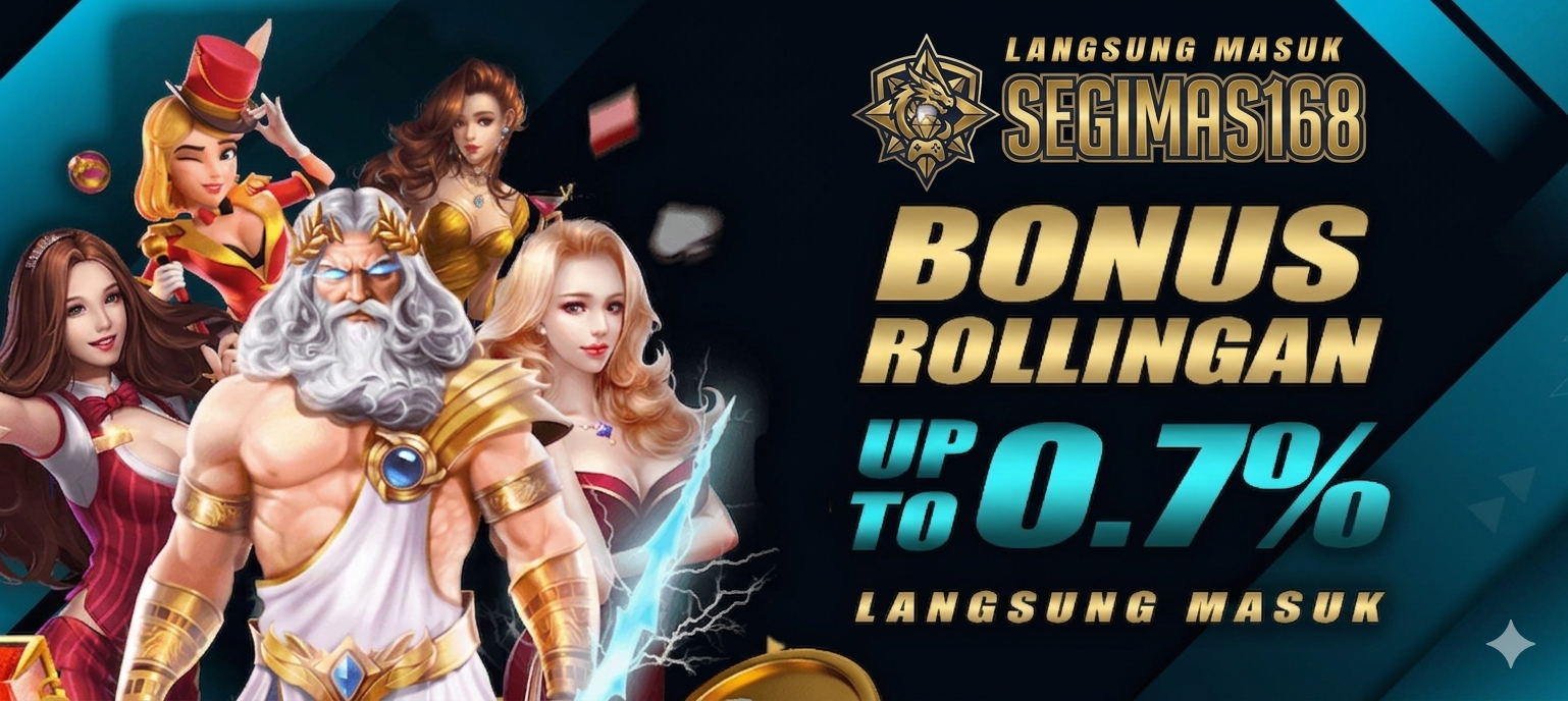 BONUS ROLLINGAN SETIAP HARI SELASA